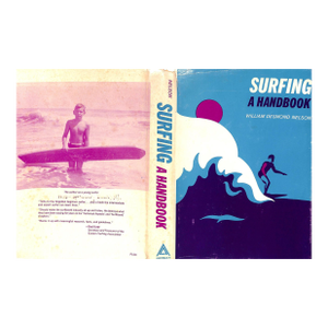 "Surfing: A Handbook" 1973 Nelson, William Desmond (Inscribed)