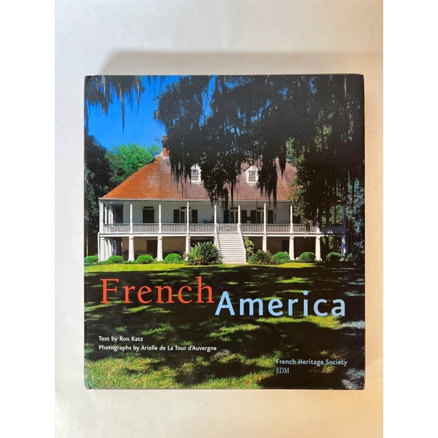 French America by Arielle De La Tour d'Auvergne and Ron Katz 2005 Hardcover For Sale - Image 11 of 11