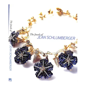 "The Jewels of Jean Schlumberger" 2001 Bizot, Chantal