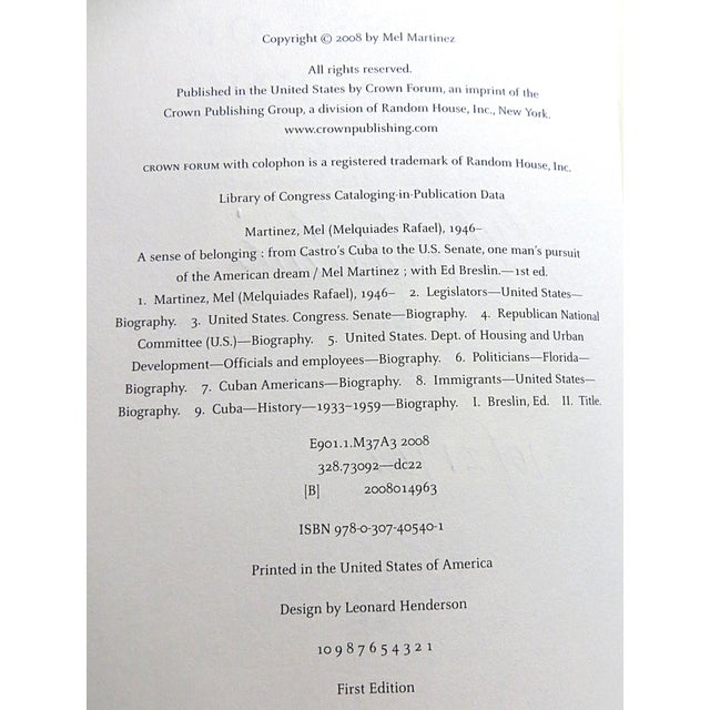 2000 - 2009 A Sense of Belonging by Senator From Florida Mel Martinez 1st Edition Autographed 2008 For Sale - Image 5 of 6