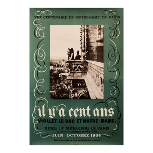 1964 French Exhibition Poster - Il Y a Cent Ans: Viollet Le Duc Et Notre-Dame at Musée De Notre-Dame De Paris