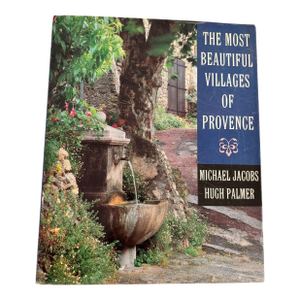 The Most Beautiful Villages of Provence Hardcover Coffee Table Book