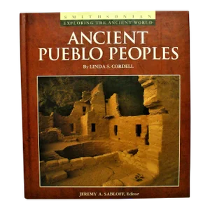 1993 Smithsonian Exploring the Ancient World Ancient Pueblo Peoples 1st Edition Book
