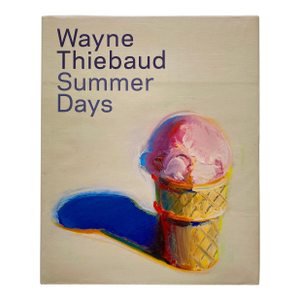 " Wayne Thiebaud : Summer Days " First Edition Lithograph Print Hardcover Pop Art Exhibition Book