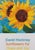 David Hockney (1937) Sunflowers for Hope and Joy Original color poster after a 1995 painting by the artist On poster...