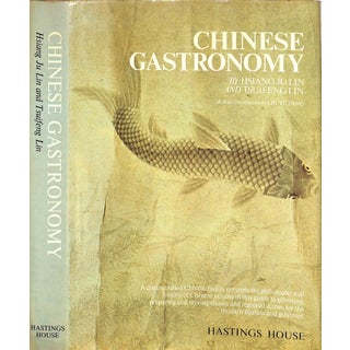 "Chinese Gastronomy" 1969 Lin, Hsiang Ju and Tsuifeng For Sale