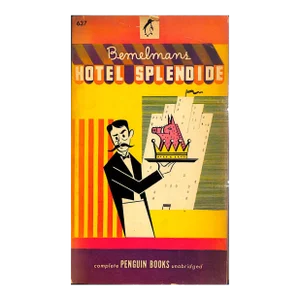 "Hotel Splendide" 1947 Bemelmans, Ludwig