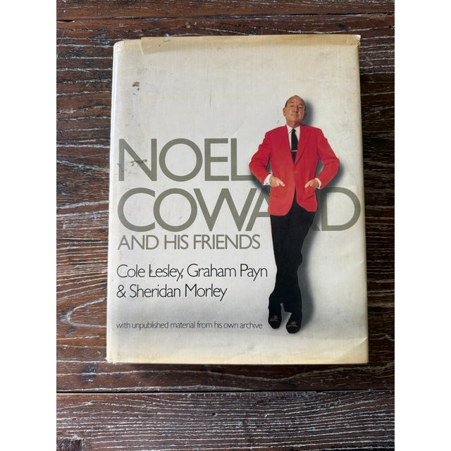 A first edition of Noel Coward and His Friends, published in 1979 by Weidenfeld & Nicolson. Written by Cole Lesley, Graham...