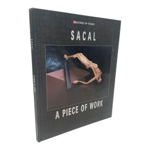 Jose Sacal a Piece of Work Hardcover 1st Edition 2003