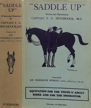 "Saddle Up" Book 1934 Hitchcock, Captain F. C., M. C