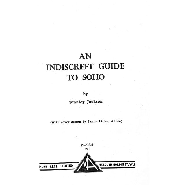 Traditional "An Indiscreet Guide to Soho" Book 1953 Jackson, Stanley For Sale - Image 3 of 10