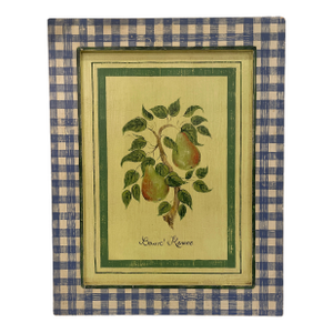 Vintage Painting on Wood of Pears on a Branch With "Beurre' Rennes" and a Blue Gingham Pattern Frame