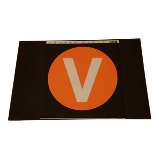 New York City Subway 'V' Train Sign For Sale