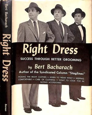 "Right Dress; Success Through Better Grooming" Bacharach, Bert 1955