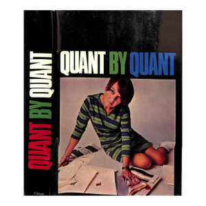 "Quant by Quant" 1968 Quant, Mary (Signed)