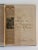 A Saunter Through Kent with Pen and Pencil by Charles Igglesden, illustrated by X. Willis. Ashford: Kentish Express, 1900....