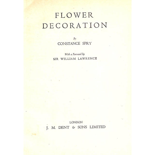 SPRY, Constance Signed on FFEP [152] pp. J.M. Dent & Sons Limited 1945 Sixth Impression 9 7/8" x 7 1/2" A signed copy of...