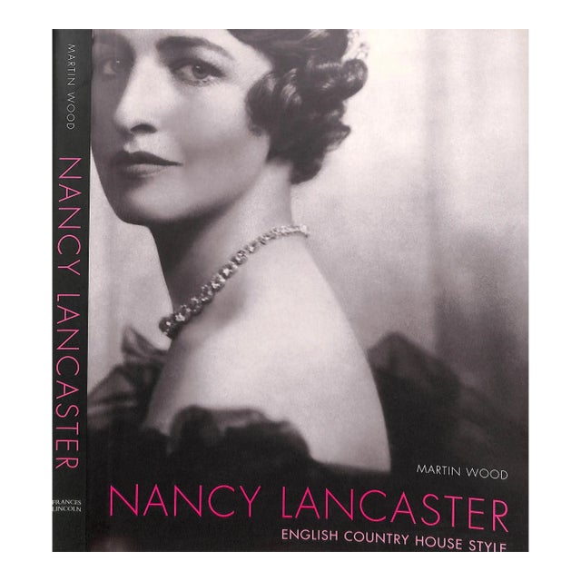 "Nancy Lancaster: English Country House Style" 2005 Wood, Martin For Sale