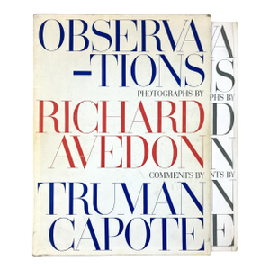 Observations Photographs by Richard Avedon Comments by Truman Capote
