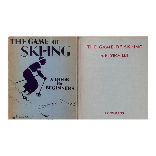 "The Game of Ski-Ing: A Book for Beginners" D'egville, Alan H. For Sale
