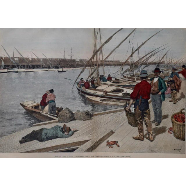 This is a framed hand-colored woodcut engraving entitled "Sicilian and Italian Fisherman's Dock - San Francisco", created...