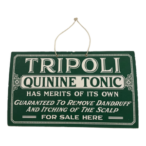 Vintage Barbershop Advertising Sign, Tripoli Quinine Tonic, Circa 1920-1940