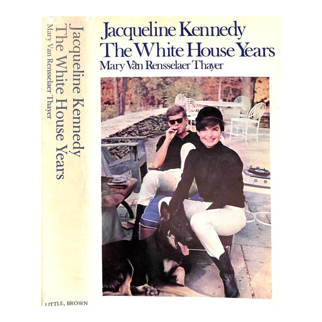 "Jacqueline Kennedy: The White House Years" 1971 Thayer, Mary Van Rensselaer For Sale