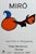 Abstract Joan Miró (1893–1983), Eaux Fortes Et Lithographies, Palais Bénédictine, Fécamp, 1988, Exhibition Poster For Sale - Image 3 of 9