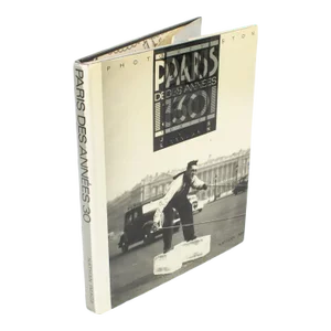 Paris in the Thirties, French Book by Jacques Lanzmann, 1987