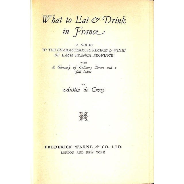 "What to Eat and Drink in France" 1931 De Croze, Austin For Sale - Image 4 of 12