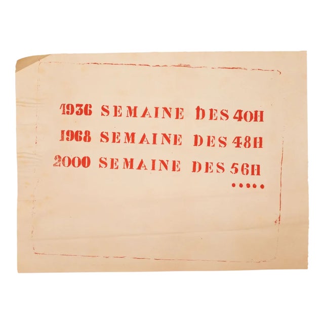 École Nationale Supérieure des Beaux-Arts Silkscreen Poster: 1936 40h Week, 1968 48h Week, 2000 56h Week, May 1968 For Sale