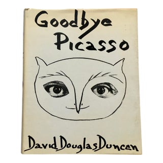 Vintage Goodbye Picasso Book by David Douglas Duncan 1974 1st Edition Hardcover For Sale