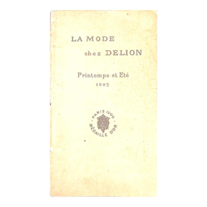 "La Mode Chez Delion: Printemps Et Ete" 1903