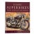 Classic Superbikes From Around the World Coffee Table Book Hardcover 2003 For Sale