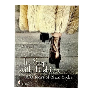 2008 ‘In Step With Fashion 200 Years of Shoe Styles’ Book by Norman Shepard. For Sale