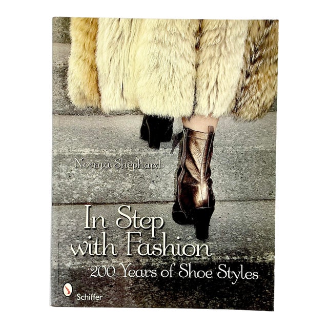 2008 ‘In Step With Fashion 200 Years of Shoe Styles’ Book by Norman Shepard. For Sale