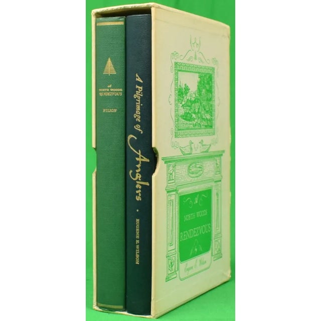 WILSON, Eugene E. A Pilgrimage Of Anglers: [176] pp. A North Woods Rendezvous: [232] pp. Literary Investment Guild 1968...