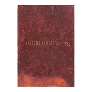 "Carriage-Drafts Selected From New-York Coachmakers' Magazine" 1873 For Sale