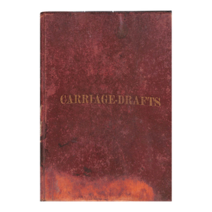 "Carriage-Drafts Selected From New-York Coachmakers' Magazine" 1873
