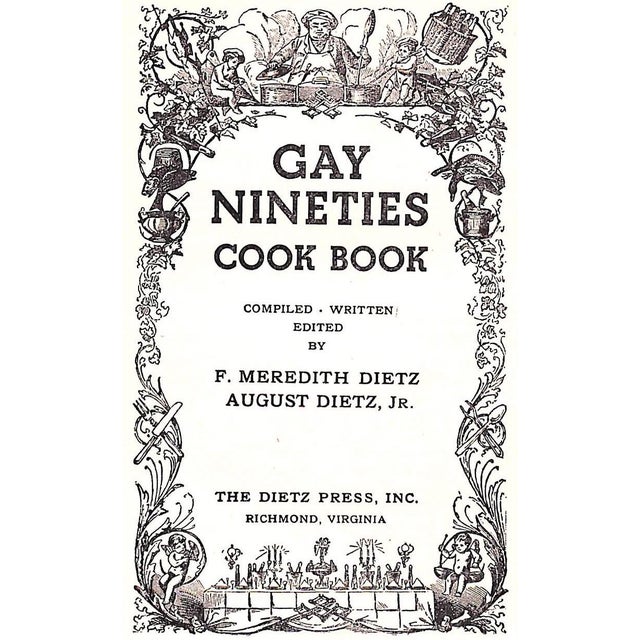 Paper "Gay Nineties Cook Book" 1946 Dietz, F. Meredith and August Jr. For Sale - Image 7 of 10