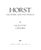 LAWFORD, Valentine [396] pp. Alfred A. Knopf 1984 11 3/4" x 10" The book by Valentine Lawford is titled Horst: His Work...
