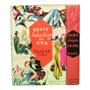 "Brief Seduction of Eva" 1939 Eiker, Mathilde