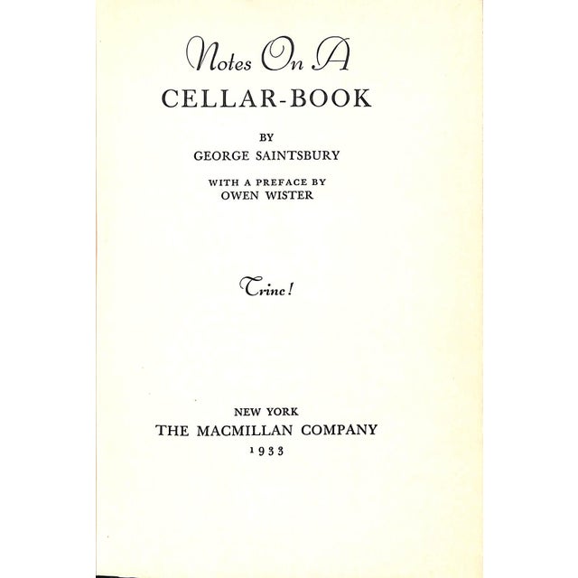 Traditional "Notes on a Cellar-Book" 1934 Saintsbury, George For Sale - Image 3 of 6