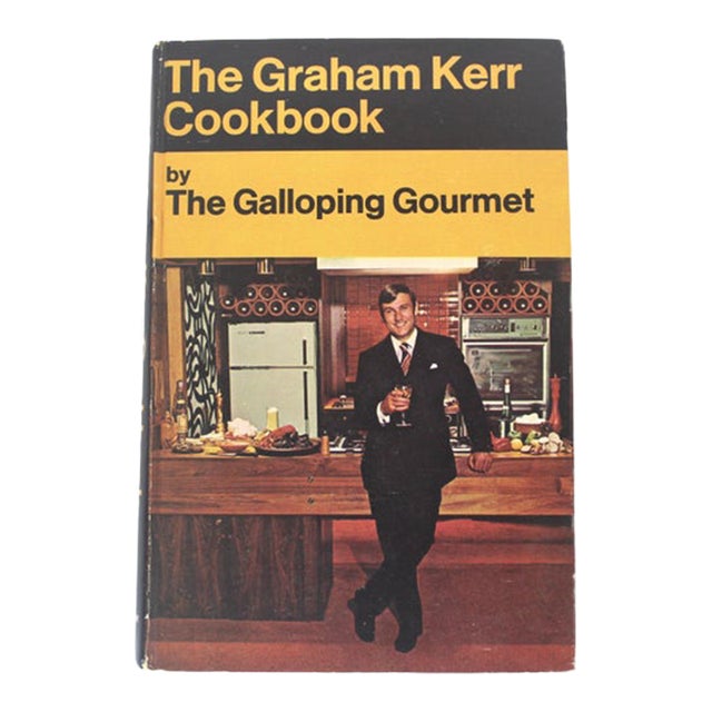 1969 the Graham Kerr Cookbook by the Galloping Gourmet Hard Cover Cook Book For Sale
