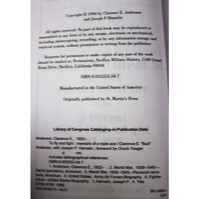 To Fly and Fight Col. Clarence E. Bud Anderson Signed 1990 Hc Memoirs AAAce Dj For Sale - Image 9 of 9