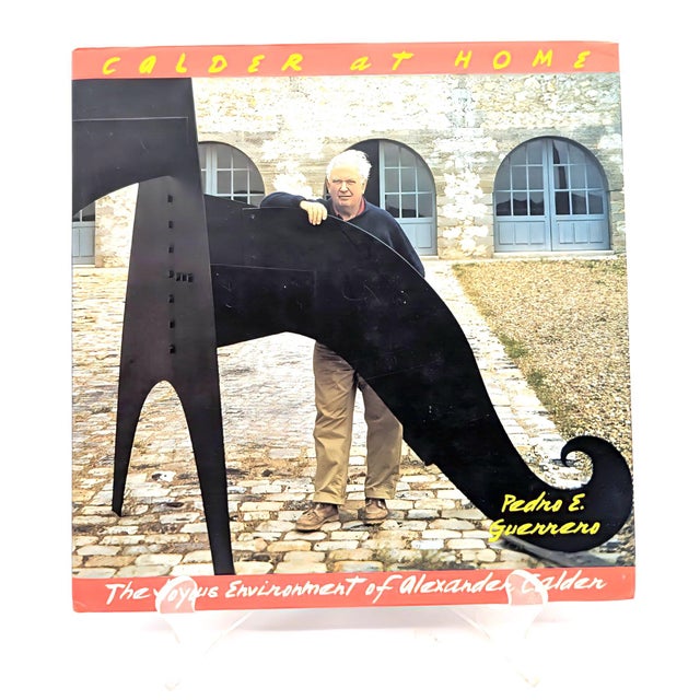 Offered is a 1998 First Edition of Calder At Home: The Joyous Environment of Alexander Caldwell by Pedro E Guerrero....