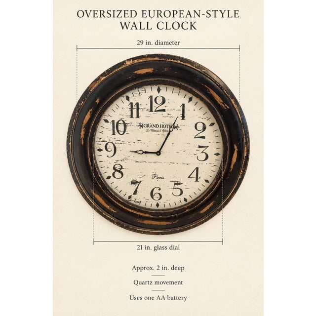 Make a dramatic Old World statement with this oversized French hotel-style wall clock. Measuring an impressive 29 inches...