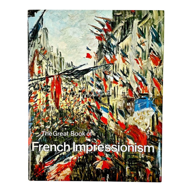 1980s ‘The Great Book of French Impressionism’ Coffee Table Book. For Sale