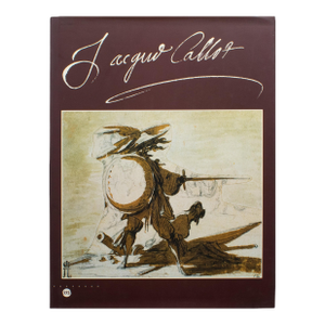 Jacques Callot 1592 - 1635, French Book by Paulette Choné, 1992