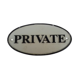 Cast Iron "Private" Sign For Sale